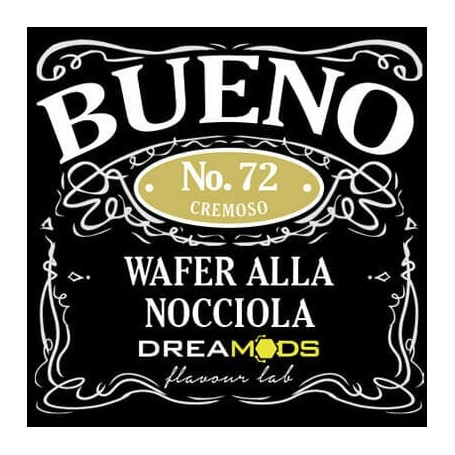 Aroma Bueno N72 10ml DREAMODS svapo