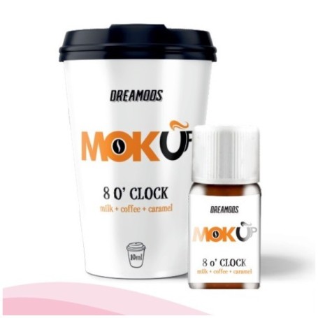 8 O'CLOCK MOKUP 10ml DREAMODS svapo