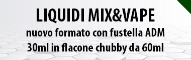 Liquidi Mix and Vape MIX&VAPE Vaporart Fustella Monopolio ADM AAMS